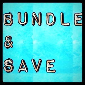 Bundle 2 or more and save!